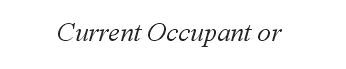 Current Occupant or - Click Image to Close